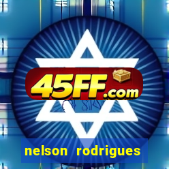 nelson rodrigues frases sobre o botafogo